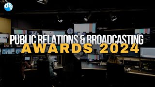 PUBLIC RELATION \u0026 BROADCASTING AWARD 2024