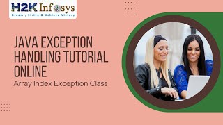 Java Exception Handling Tutorial Online | Array Index Exception Class| Java Training Course