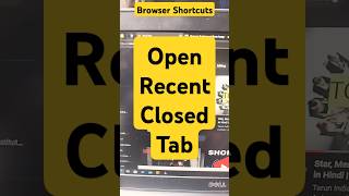 Open Recently closed Tab in Browser with this #shortcutkeys #windows #productivityhacks #technology
