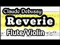 Reverie Flute or Violin Sheet Music Backing Track Play Along Partitura