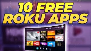 TOP 10 BEST FREE ROKU TV CHANNELS