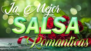 VIEJTAS SALSA ROMANTICAS - Éxitos de Eddie Santiago, Jerry Rivera, Maelo Ruiz, Grupo Niche, Rey Ruiz