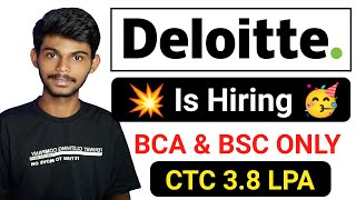 Deloitte Recruitment Drive 2022 | For BCA & BSC Students