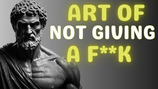 5  Stoic Tips On How To Stop Caring Using Stoicism