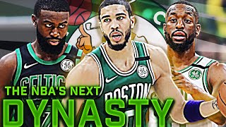 Why The Boston Celtics will be the NBA’s Next Dynasty