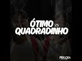 DJ Piocota_ Quadradinho VS Ótimo ( Kuduro)