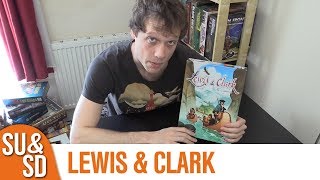 Lewis \u0026 Clark - Shut Up \u0026 Sit Down Review