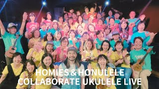 HOMIES＆HONULELE　コラボライブ/2024.10.27/立川A.A COMPANY