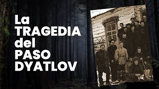 El INTRIGANTE Misterio del PASO DYATLOV