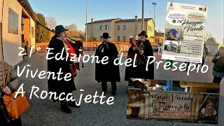 Presepio Vivente a Roncajette 21 Edizione  2024