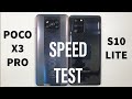 Xiaomi Poco X3 Pro vs Samsung S10 Lite Speed Test