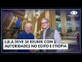 Lula chega na África para encontros no Egito e na Etiópia | Jornal da Band