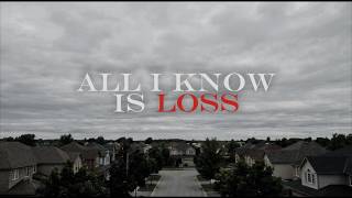 TRUTH:S3RUM - ALL I KNOW IS LOSS [MUSIC VIDEO]