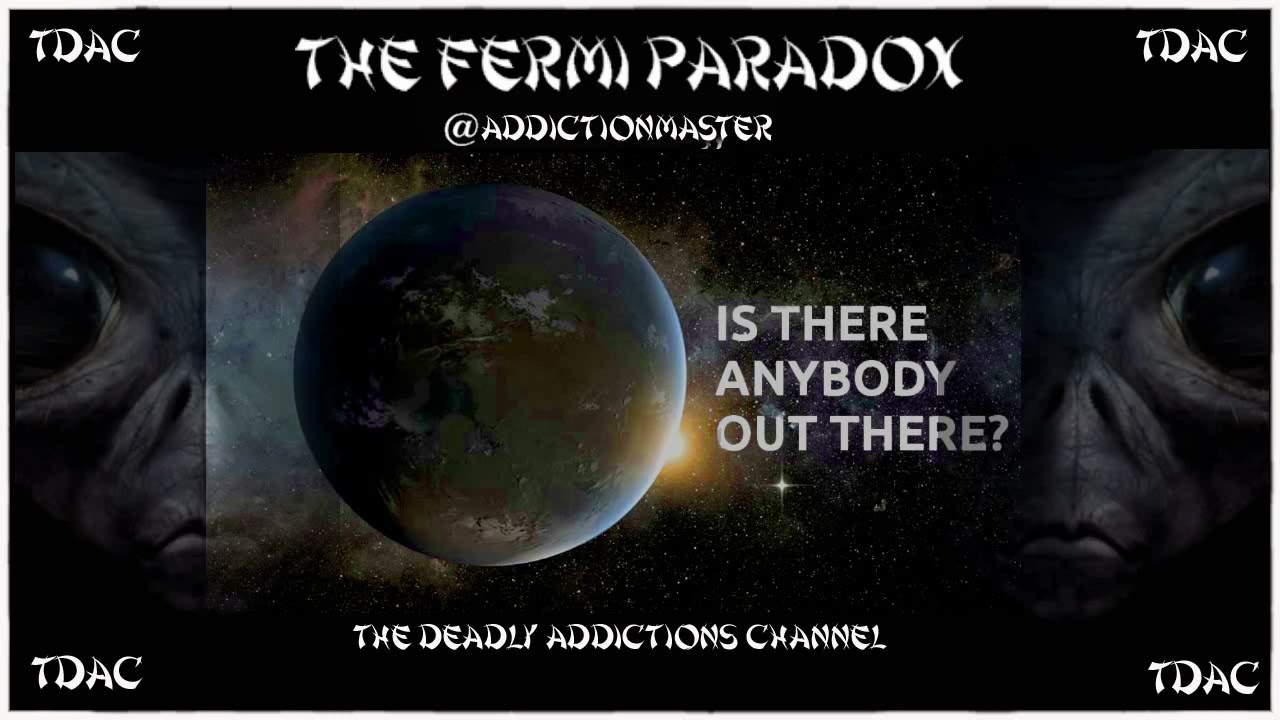 TDAC Fermi Paradox: Where Are The Aliens? - YouTube