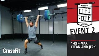CrossFit Liftoff: Event 2–Clean and Jerk