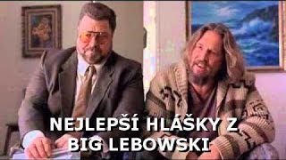 Nejlepší hlášky z Big Lebowski