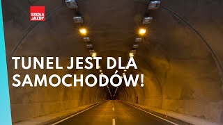 Tunel jest dla samochodów! - Fakty OSK