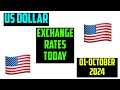 US DOLLAR CURRENCY EXCHANGE RATES TODAY 1 October 2024