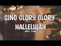 Mick J. Clark - Sing Glory Glory Hallelujah (Lyrics)