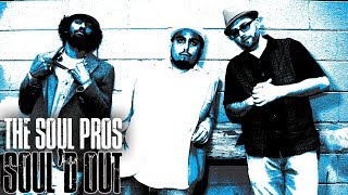 $OUL'D OUT - The Soul Pros (Pavlo Kee, Mike Wird and DJ A-L)