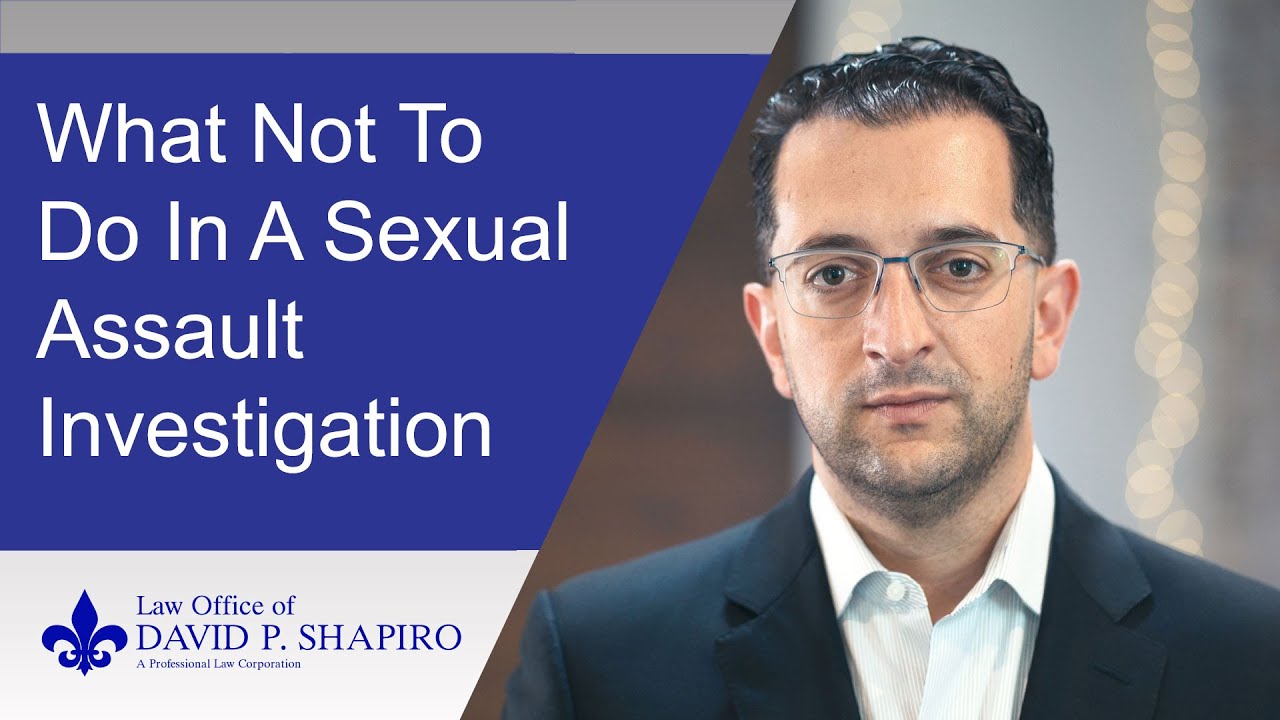 Sexual Assault Investigations During Covid 19: Do's And Dont's 2020 ...