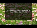 Falling Asleep on your Girlfriend's Lap While she Works |Typing ASMR| F4A| Sleep Aid