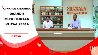 XIINXALA KITAABAA DAANDII MO'ATTOOTAA KUTAA 2FFAA