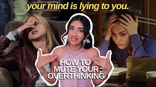 how to stop overthinking EVERYTHING | detach yourself and overcome anxiety
