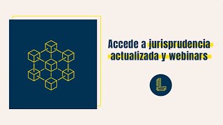 💡 Tutorial | Accede a jurisprudencia y webinars sobre normativa actual