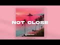 Not Close (Rap Hip-Hop, Lil Yachty x Ian Type Beat)