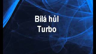 Turbo - Bílá hůl (karaoke z www.karaoke-zabava.cz)