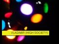 HIGH SOCIETY - dance to the music