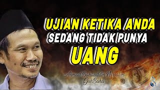 Ketika Ekonomi Kita di Uji Jangan Bersedih !! Saya Juga Pernah Seperti Anda | Gus Baha Terbaru