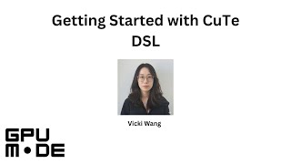 Getting Started with CuTe DSL