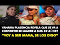 YAHAIRA PLASENCIA REVELA QUE SE VA A CONVERTIR EN MADRE A SUS 32 AÑOS? “VOY A SER MAMA, SE LOS DIGO”