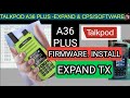 TALKPOD A36 PLUS -EXPAND TX & CPS/SOFTWARE