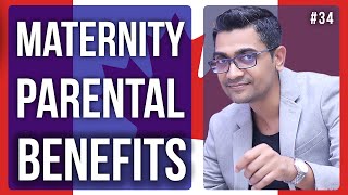 Canada EI maternity and parental benefits | Employment Insurance | How to Apply & What you Get