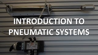 Introduction to Pneumatics (Full Lecture)