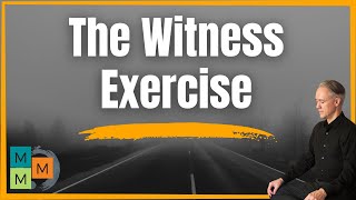 Present Moment Connection | The Witness Exercise | Acceptance and Commitment Therapy Observing Self