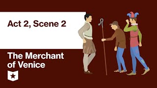 The Merchant of Venice by William Shakespeare | Act 2, Scene 2