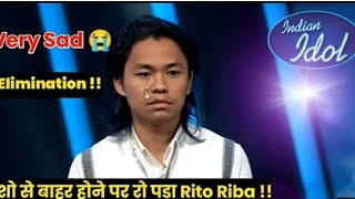 Rito riba Indian idol End of journey: Unexpected result🥺#ritoribafinalresultofindianidol#ritoriba😥😥