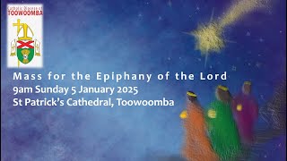 Mass for the Epiphany of the Lord at St Patrick's Cathedral, Toowoomba