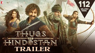 Thugs Of Hindostan Trailer | Amitabh Bachchan, Aamir Khan, Katrina Kaif, Fatima Sana Shaikh