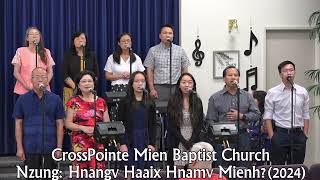 CrossPointe Mien Yesu Nzung: Hnangv Haaix Hnamv Mienh? (1 Ko^lin^to 13:1-13) 2024