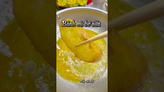 Bánh mì bơ sữa #food #monan #cachnauan #congthucnauan #cooking #nauanngon