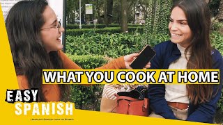 WHAT MEXICANS COOK AT HOME | Easy Spanish 179