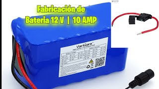 FABRICACIÓN DE BATERÍA DE 12 VOLTIOS Y 10 AMPERIOS