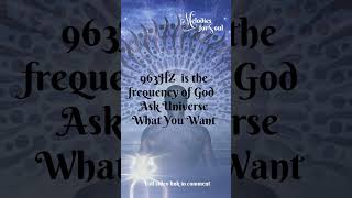 963HZ  is the frequency of God | Ask Universe What You Want|Law of Attraction#963Hz #melodiesforsoul