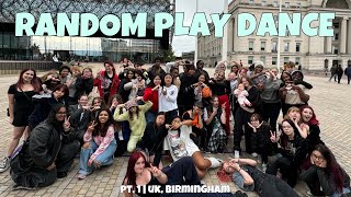 [DANCE IN PUBLIC] RANDOM PLAY DANCE 랜덤플레이댄스 | UK, BRIMINGHAM