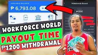 WORKFORCE WORLD REVIEW: ₱1,200 PESOS PROOF OF WITHDRAWAL | PAYOUT TIME